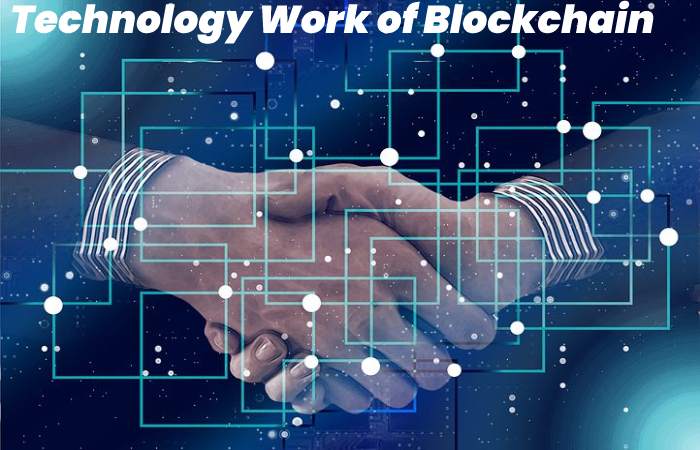 Technology Work of Blockchain