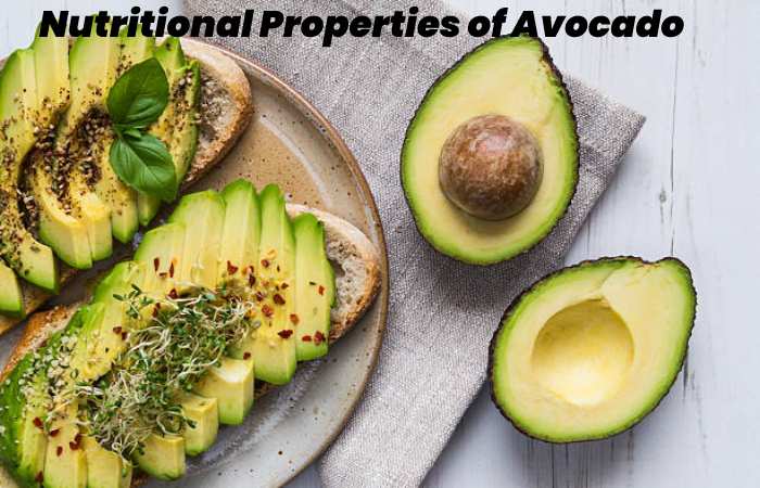 Nutritional Properties of Avocado