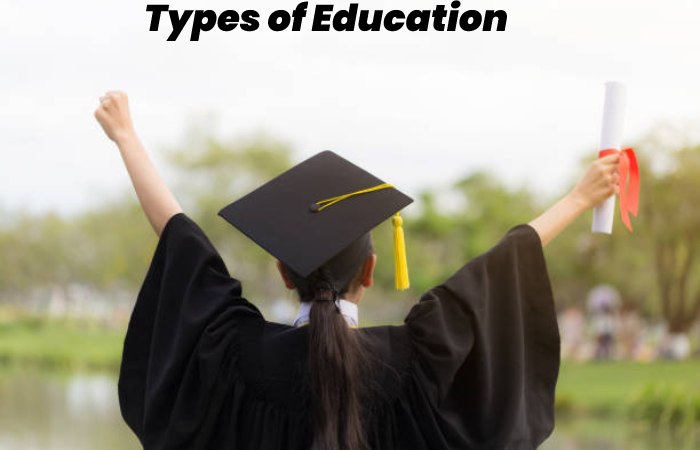 Types of Education