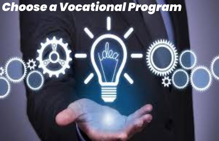 Choose a Vocational Program