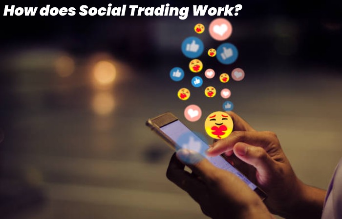 How does Social Trading Work?