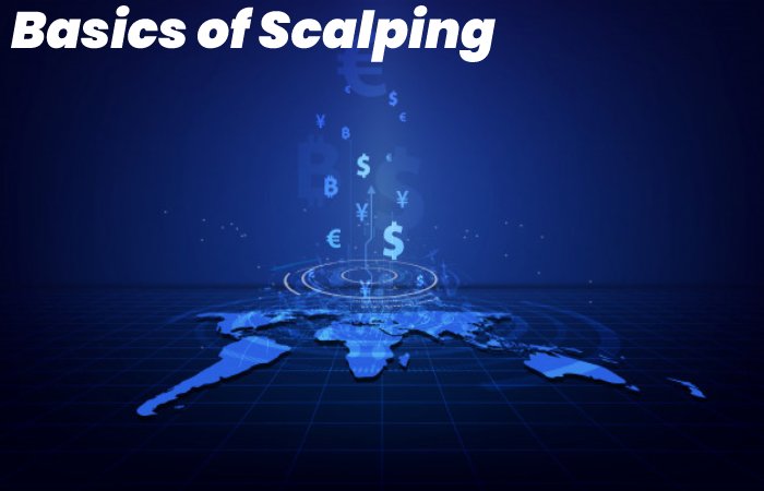 Basics of Scalping