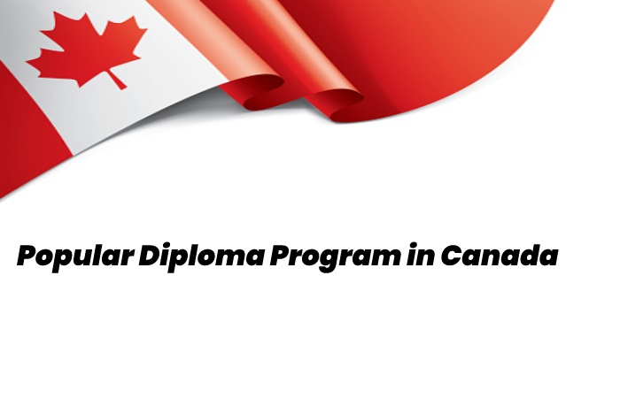 Popular Diploma Program in Canada