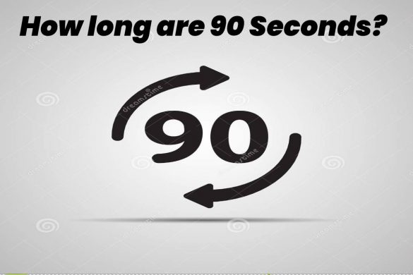 how long are 90 seconds