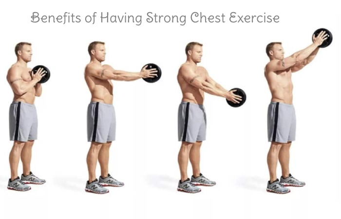 Benefits of Having Strong Chest Exercise