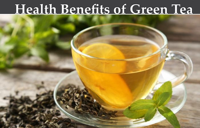 Health Benefits of Green Tea