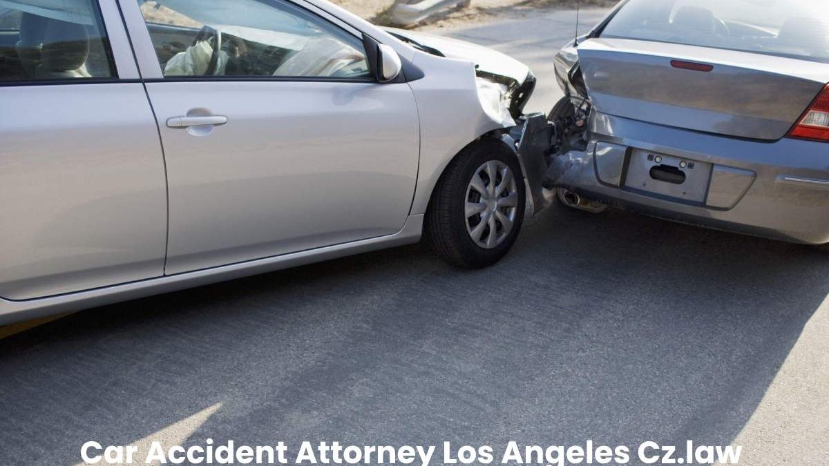 Car Accident Attorney Los Angeles Cz.law