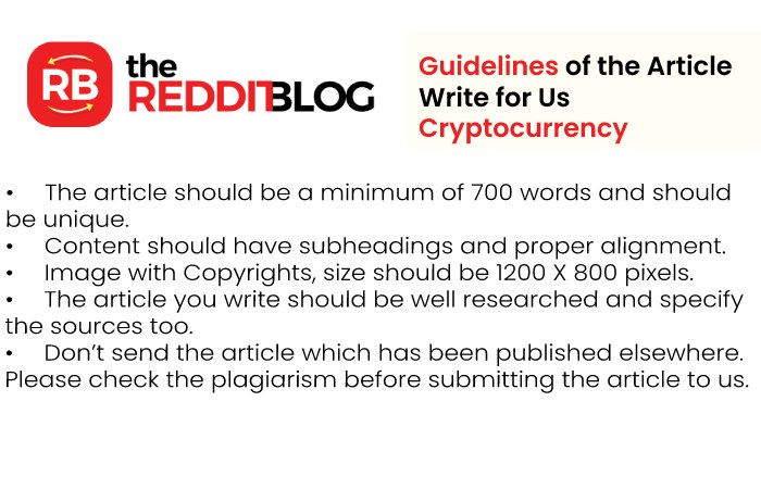 Guidelines of the Article Write for Us Cryptocurrency